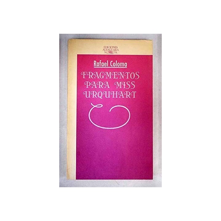 Fragmentos Para Miss Urquhart (Primera edición)